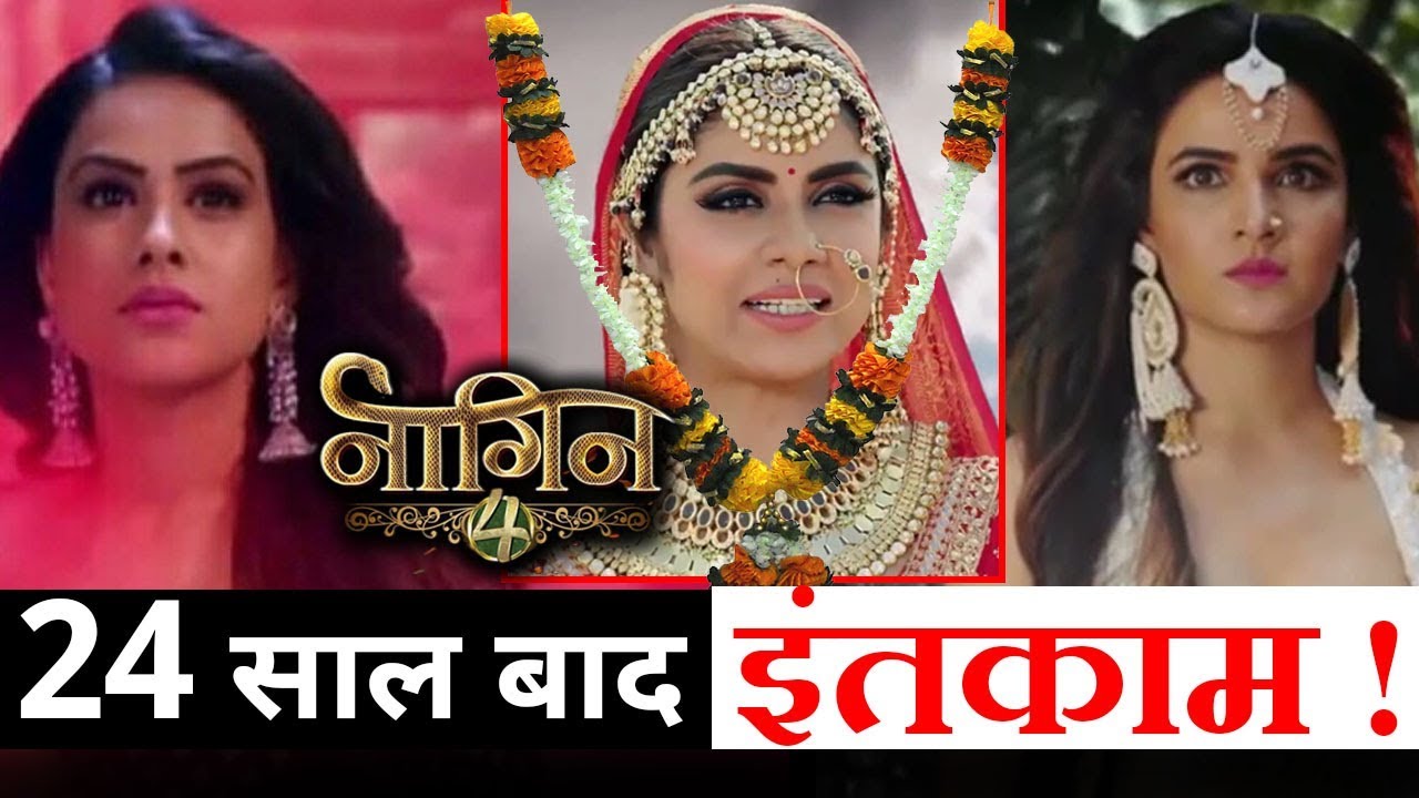 Naagin RETURNS to take Revenge After 24 Years