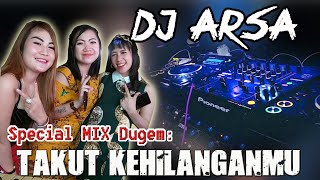 DJ TAKUT KELINGANMU ❗ - OT ARSA LIVE RASUAN OKU TIMUR