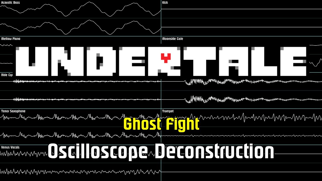 Undertale - Ghost Fight [Oscilloscope Deconstruction]