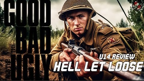 The Good, the Bad, and the Ugly: Hell Let Loose Update 14 and the Arrival of the British Forces