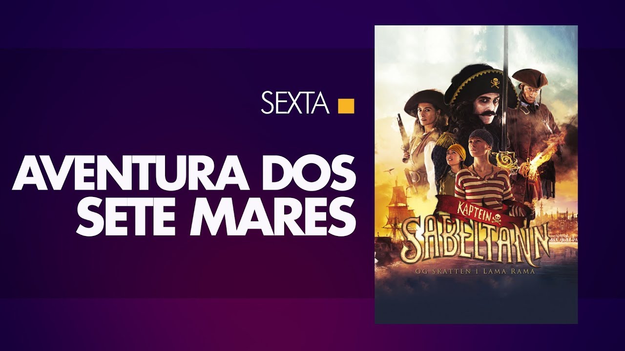 Sessão da Tarde - Aventura dos Sete Mares (19/01/2018) - YouTube