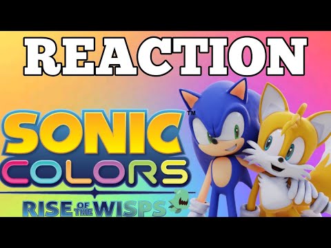 Sonic and Tails REACT to Sonic Colors Rise of the Wisps Part 1