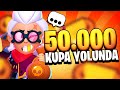 🔴 50.000 Kupa Yolunda - Brawl Stars
