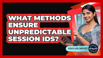 What Methods Ensure Unpredictable Session IDs?