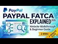 PayPal FATCA Explained 2026 Website Walkthrough & Beginner Guide 2 Min