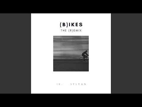 Bikes (feat. Sylvan Lacue) (Remix)