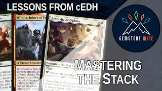 Mastering the Stack -- Lessons from cEDH