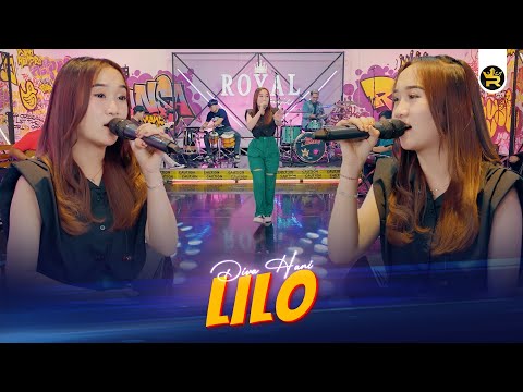 DIVA HANI - LILO ( Official Live Video Royal Music )