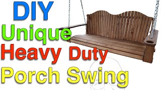 DIY Heavy Duty Porch Swing (Revised Video)