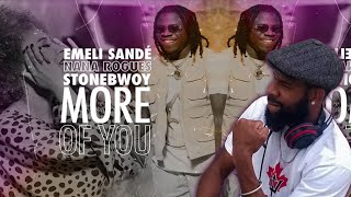 Emeli Sandé More of You ft. Stonebwoy & Nana Rogues Lyrics