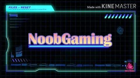 Noob Gaming Official Intro Video|| Noob Gaming