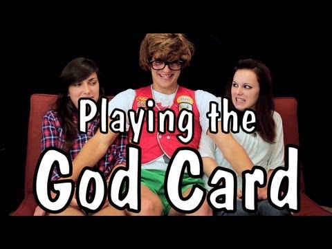 Messy Mondays: Playing the God Card