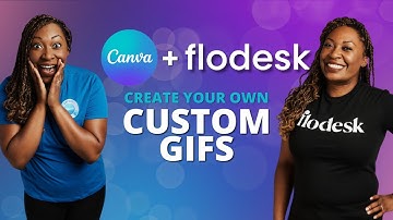 MAKE GIFS in CANVA to Enhance Your FLODESK Emails