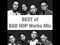 Bad hop best works mix 60min 33tracks