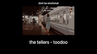 the tellers - toodoo (legendado)