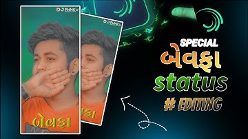 BEWAFA SONG STATUS EDITING ALIGHT MOTION 2026