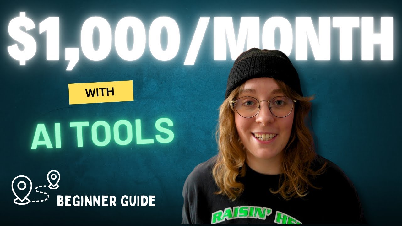 Ultimate Beginner Guide To Making $1k A Month With AI