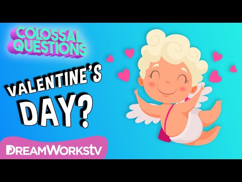 How Did Valentine’s Day Start? | COLOSSAL QUESTIONS