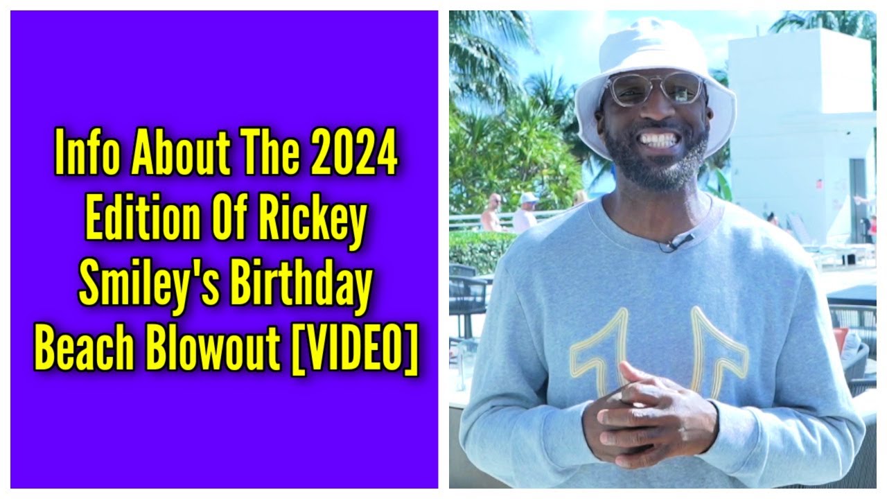 Info About The 2024 Edition Of My Birthday Beach Blowout