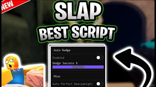 New Slap Script Pastebin 2025 Auto Dodge, Fake Feint, Fake Dodge