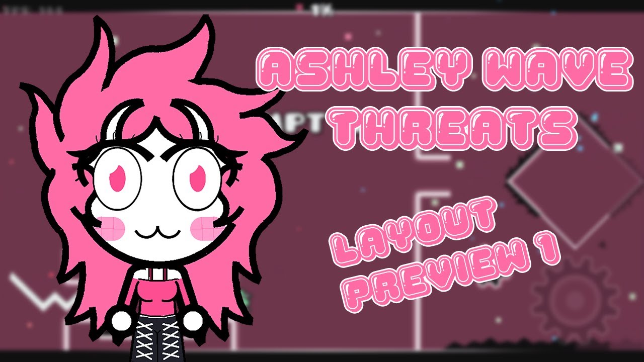 SEQUEL Of Ashley Wave Trials Ashley Wave Threats Layout sequel-of-ashley-wave-trials-ashley-wave-threats-layout