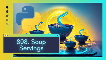 Master Dynamic Programming with LeetCode 808. Soup Servings Problem! | Python Tutorial | Live Coding