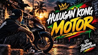 Download Lagu HULUGAN KONG MOTOR | Batang Samarnon | Street Reggae 🔥🏍️ Download Lagu HULUGAN KONG MOTOR | Batang Samarnon | Street Reggae 🔥🏍️