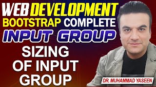 SIZING OF INPUT GROUP || INPUT GROUP || BOOTSTRAP