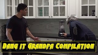 Dang it Grandpa Compilation | David Lopez