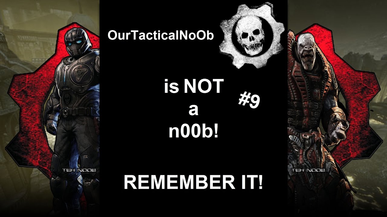 OurTacticalNoOb - NOT a n00b! #9 // Good Times Montage