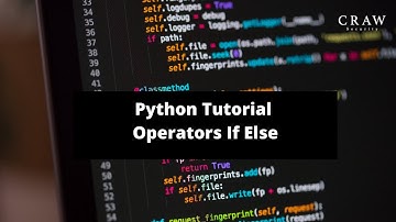 Python | Operators If Else Tutorial | Python Training | Craw Security #operatorspart #python