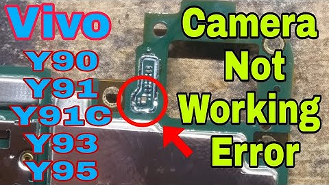 Vivo Y93 Camera Failed  Error Solution (Y90 Y91 Y91C Y93 Y95)
