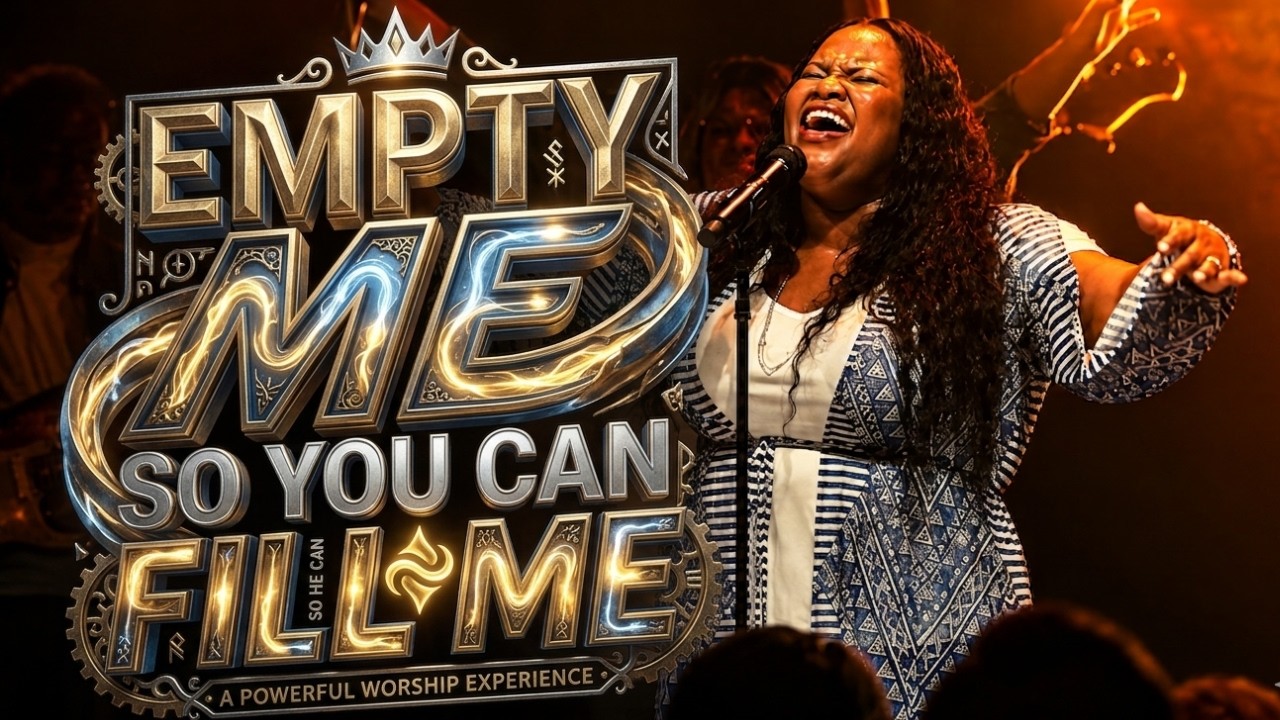 Tasha Cobbs - Empty Me So You Can Fill Me| Powerful Gospel Worship ...