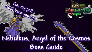 Terraria Mod of Redemption || Nebuleus, Angel of the Cosmos Boss Guide (Outdated)