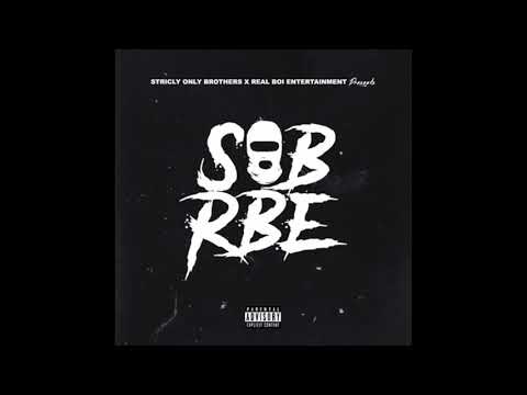 SOB X RBE - Keep It On The Real (Official Audio)