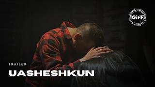 Download lagu Uasheshkun | Trailer | GIFF  Selection