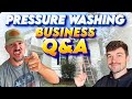 Pressure Washing Business Q&amp;A