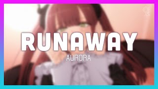 [1 HOUR LOOP] AURORA - Runaway
