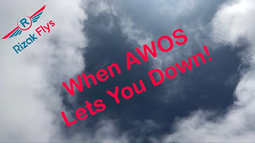Why you shouldn’t always trust the AWOS