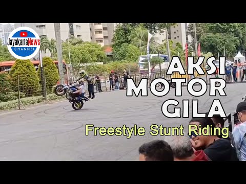 AKSI MOTOR GILA | Freestyle Stunt Riding