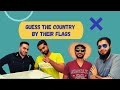 Guess the countries by their flags  ft the boys  undiluted diaries