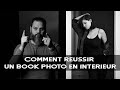 Comment russir un book photo en intrieur