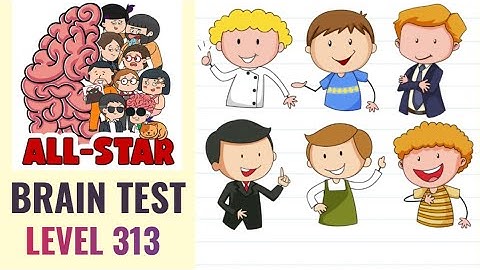 Brain Test All Star Level 313 | Find the one who hides a secret | Walkthrough