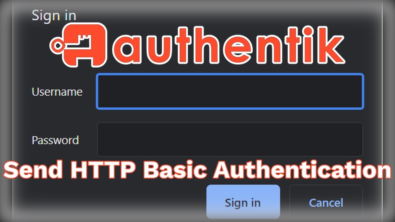 Authentik - Send HTTP Basic Authentication - YouTube