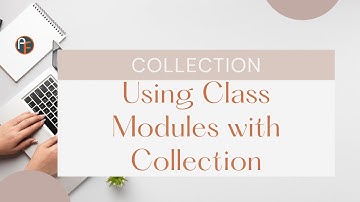 Using class modules with collection| Advanced VBA in Hindi