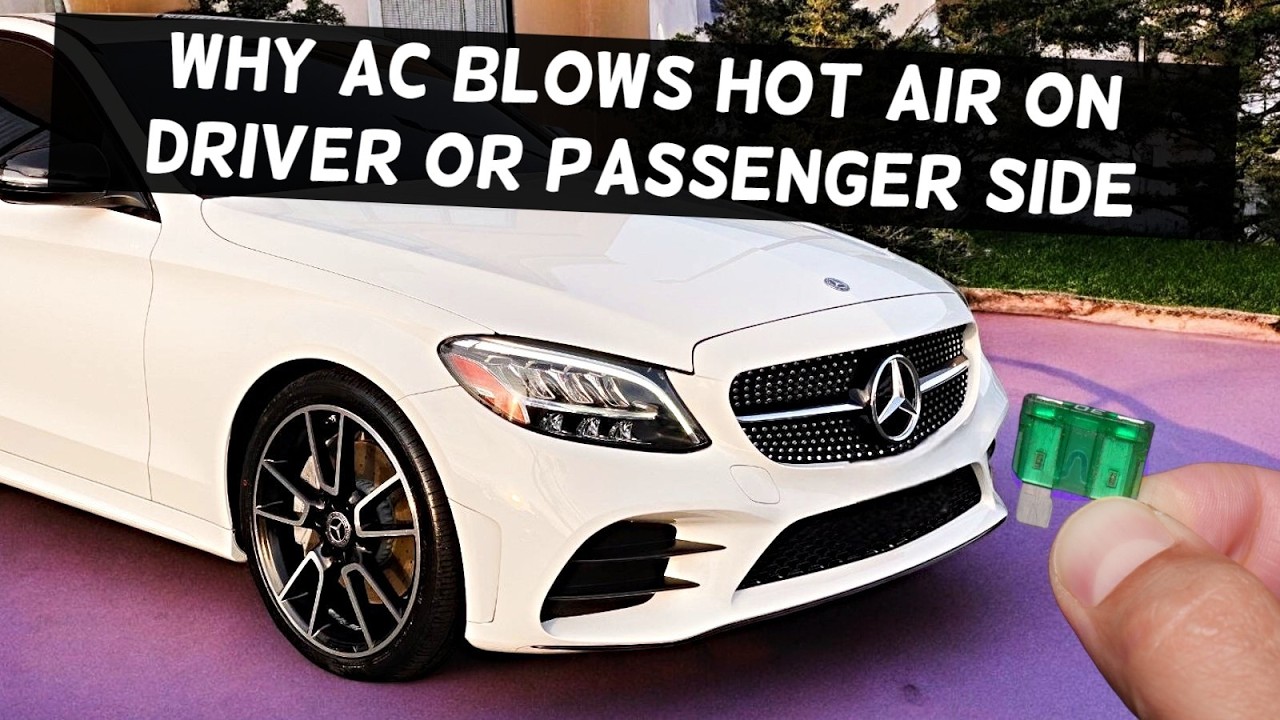 WHY AC AIR CONDITIONER BLOWS HOT WARM ON DRIVER PASSENGER SIDE AIR VENT