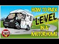 How To Stay Level Headed In A Motorhome