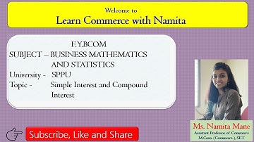 Lecture 5 - F.Y.BCOM -Simple Interest|F YBBA Maths|
