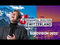 REACTION: Switzerland&#39;s Rehearsal, #Eurovision2022 [Alesia Michelle]