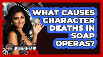 What Causes Character Deaths In Soap Operas? - Soap Opera Insider